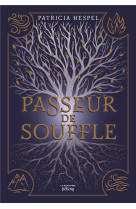 PASSEUR DE SOUFFLE