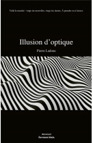 ILLUSION D'OPTIQUE