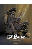 LA BUSE T.1 : LA CHASSE AU TRESOR