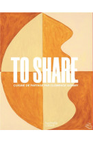 TO SHARE - CUISINE DE PARTAGE PAR CLEMENCE GOMMY