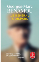 LE GENERAL A DISPARU