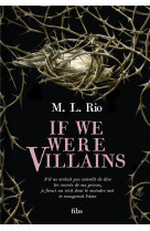 If We Were Villains (édition reliée)