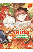 SHIITA ET LA FORET DES MINUSCULES T02