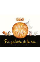 LA GALETTE ET LE ROI