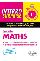 INTERRO SURPRISE : SPECIALITE MATHS  -  1RE  -  NOUVEAUX PROGRAMMES