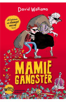 MAMIE GANGSTER