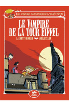 LES AVENTURES FANTASTIQUES DE SACRE-COEUR (VOL.2) : LE VAMPIRE DE LA TOUR EIFFEL