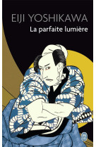 La parfaite lumière