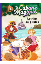 LA CABANE MAGIQUE, TOME 04 - LE TRESOR DES PIRATES