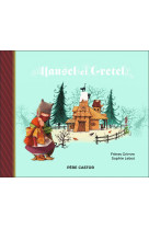 HANSEL ET GRETEL