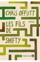 LES FILS DE SHIFTY