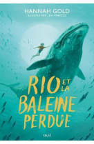 RIO ET LA BALEINE PERDUE