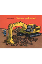 Tous sur le chantier