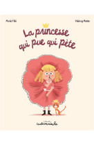 CASTERMINOUCHE - LA PRINCESSE QUI PUE QUI PETE - GRAND FORMAT