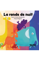 LA RONDE DE NUIT