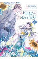 MY HAPPY MARRIAGE - TOME 04