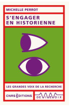 S-ENGAGER EN HISTORIENNE