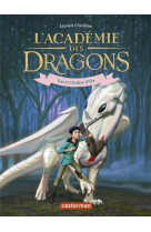 L-ACADEMIE DES DRAGONS - VOL05 - KAI ET OMBRE D-OS