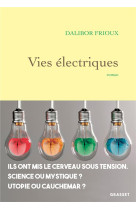 VIES ELECTRIQUES