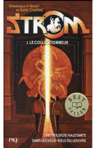 STROM - TOME 1 LE COLLECTIONNEUR - VOL01