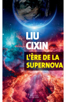 L'ère de la supernova