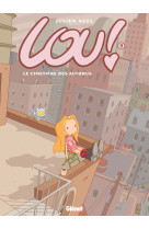 LOU ! - TOME 03 - LE CIMETIERE DES AUTOBUS