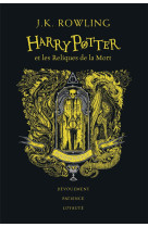 HARRY POTTER - VII - HARRY POTTER ET LES RELIQUES DE LA MORT - POUFSOUFFLE