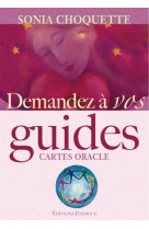 DEMANDEZ A VOS GUIDES  -  CARTES ORACLES