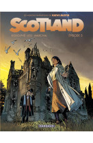 SCOTLAND - T03 - SCOTLAND - EPISODE 3