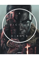 A VICIOUS CIRCLE TOME 1