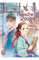 LA MANCHE ROUGE - TOME 1