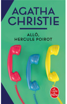 ALLO, HERCULE POIROT... (NOUVELLE TRADUCTION REVISEE)