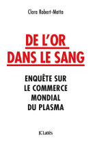 DE L-OR DANS LE SANG