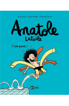 ANATOLE LATUILE, TOME 01 - C-EST PARTI !