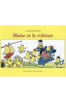 BLAISE ET LE ROBINET