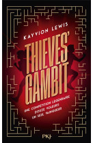 THIEVES- GAMBIT - TOME 1 VOLER A TOUT PERDRE