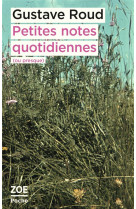 PETITES NOTES QUOTIDIENNES (OU PRESQUE) - JOURNAL 1933-1936