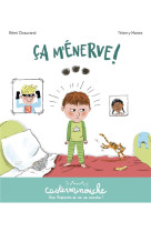 CASTERMINOUCHE - CA M-ENERVE ! - PETITS ALBUMS SOUPLES