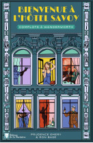 BIENVENUE A L-HOTEL SAVOY - TOME 3 - COMPLOTS A WANDERWORTH