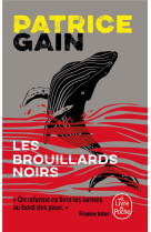 LES BROUILLARDS NOIRS