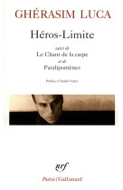 HEROS LIMITE/LE CHANT DE LA CARPE/PARALIPOMENES