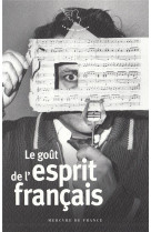 Le goût de l'esprit français