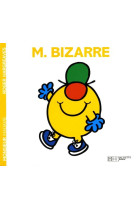 MONSIEUR BIZARRE