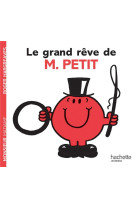 LE GRAND REVE DE MONSIEUR PETIT