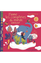 J-AIME LES COMPTINES DU MONDE ENTIER