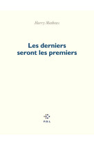 LES DERNIERS SERONT LES PREMIERS - POEMES (1989-2017)