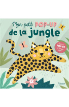 MON PETIT POP-UP DE LA JUNGLE