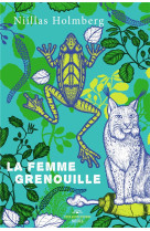 LA FEMME GRENOUILLE