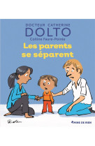 LES PARENTS SE SEPARENT