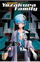 MISSION: YOZAKURA FAMILY - TOME 18